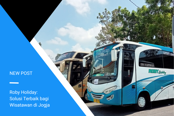 Roby Holiday - Rental Bus Pariwisata Jogja Terbaik