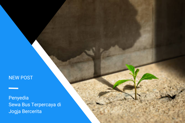 Sewa Bus Terpercaya di Jogja